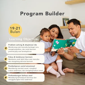 Program Builder 19-21 Bulan